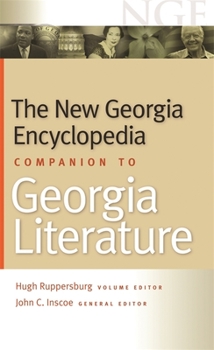 Paperback The New Georgia Encyclopedia Companion to Georgia Literature Book
