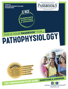 Paperback Pathophysiology (Rce-60): Passbooks Study Guide Volume 60 Book