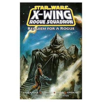 Paperback Star Wars: X-Wing Rogue Squadron - Requiem for a Rogue Book