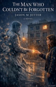Paperback The Man Who Couldn't Be Forgotten Book