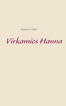 Paperback Virkamies Hanna [Finnish] Book