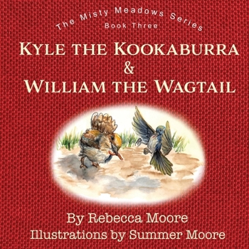 Paperback Kyle the Kookaburra & William the Wagtail Book
