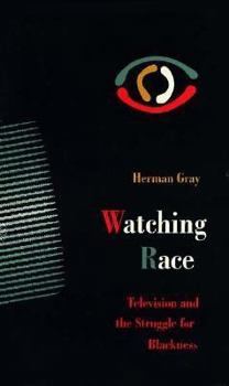 Paperback Watching Race: Television and the Struggle for Blackness Book