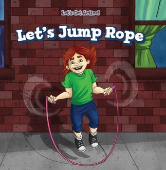 Library Binding Let's Jump Rope Book