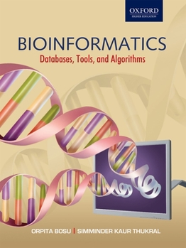 Paperback Bioinformatics: Experiments, Tools, Databases, and Algorithms Book