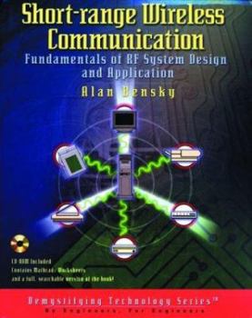 Paperback Short-Range Wireless Communication: Fundamentals of RF System Design and Application [With CDROM] Book