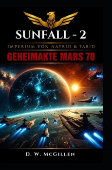 Paperback Sunfall - 2: Geheimakte Mars [German] Book