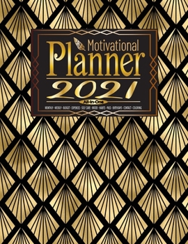 All-in-one Motivational Planner 2021: At a Glance Planners & Multi Tracker | N°24 | Monthly -Weekly -Budget -Expenses -Self Care -Mood -Habits ... - Art Deco Simplified Planner 2021