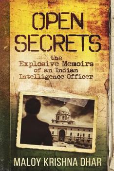 Paperback Open Secrets: The Explosive Memoirs of an Indian Intelligence Officer Book