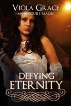 Paperback Defying Eternity Book