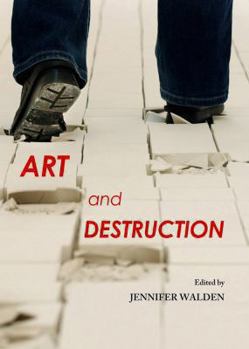 Hardcover Art and Destruction Book