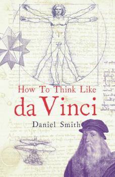 Hardcover How to Think Like da Vinci Book