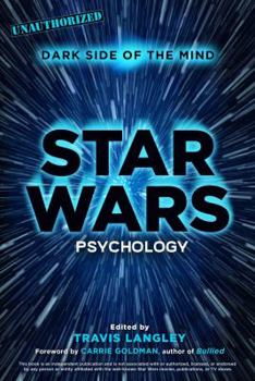 Paperback Star Wars Psychology, 2: Dark Side of the Mind Book