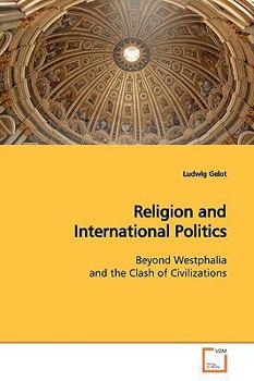 Paperback Religion and International Politics Book