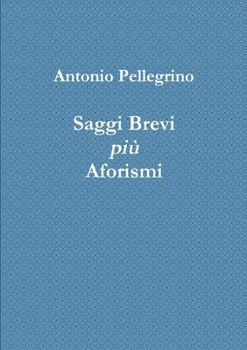 Paperback Saggi Brevi più Aforismi [Italian] Book