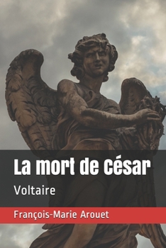 Paperback La mort de C?sar: Voltaire [French] Book