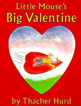 Paperback Little Mouse's Big Valentine Book