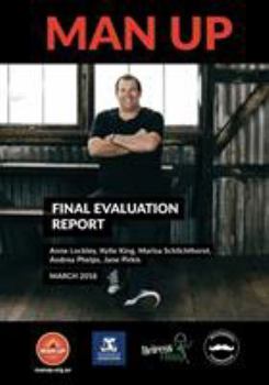 Paperback Man Up - Final Evaluation Report Book