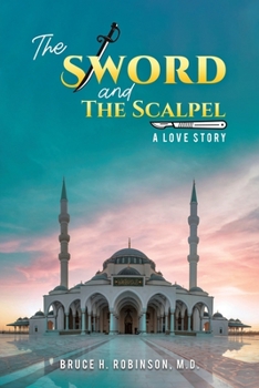 Paperback The Sword and the Scalpel Book