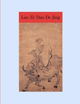 Lao Zi's Dao De Jing