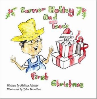 Paperback Farmer Hatley and Taco's First Christmas Book