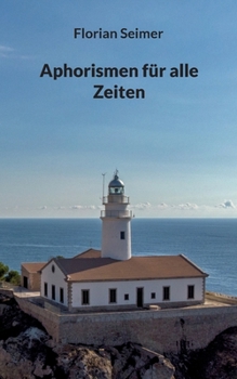 Paperback Aphorismen für alle Zeiten [German] Book