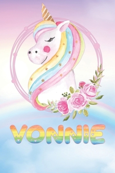Vonnie: Vonnie's Unicorn Personal Custom Named Diary Planner Perpetual Calendar Notebook Journal 6x9 Personalized Customized Gift For Someone Who's Surname is Vonnie Or First Name Is Vonnie