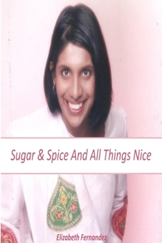 Paperback "Sugar and Spice and All Things Nice" Book