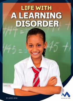 Life with a Learning Disorder - Book  of the Everyday Heroes