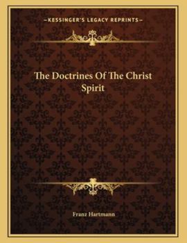 Paperback The Doctrines of the Christ Spirit Book