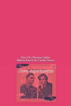 Paperback Sem Esperanças [Portuguese] Book