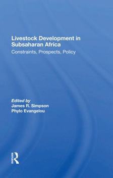 Paperback Livestock Development in Subsaharan Africa: Constraints, Prospects, Policy Book