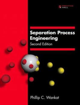 Hardcover Separation Process Engineering Book