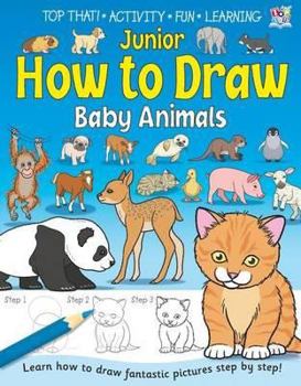 Paperback Junior How to Draw Baby Animals. Book