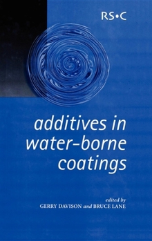 Hardcover Additives in Water-Borne Coatings Book