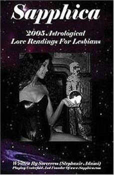 Paperback Sapphica 2005: Astrological Love Readings for Lesbians Book
