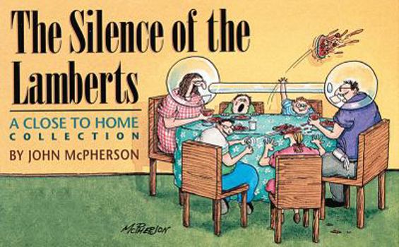 Paperback The Silence of the Lamberts: A Close to Home Collection Volume 8 Book