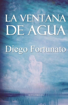 La ventana de agua