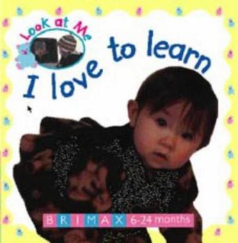 Board book I Love to Learn Book