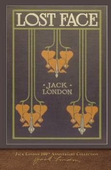 Paperback Lost Face: 100th Anniversary Collection Book