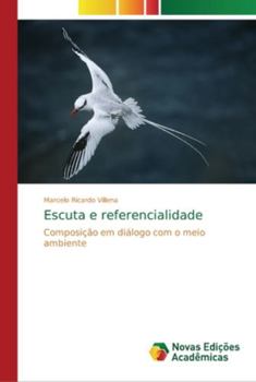 Paperback Escuta e referencialidade [Portuguese] Book