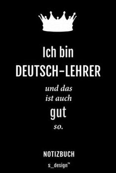 Notizbuch f�r Deutsch-Lehrer: Originelle Geschenk-Idee [120 Seiten kariertes blanko Papier]