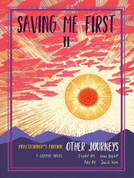 Paperback Saving Me First 2: Other Journeys, Practitioner's Edition Book
