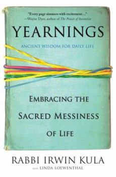 Paperback Yearnings: Embracing the Sacred Messiness of Life Book