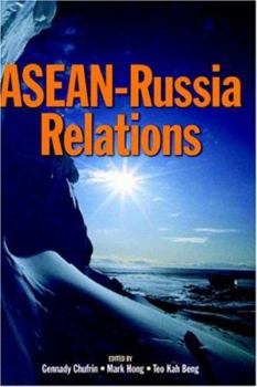 Asean-russia Relations (Proceedings of International Conferences)