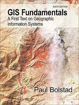 Paperback GIS Fundamentals: A First Text on Geographic Information Systems, Sixth Edition Book