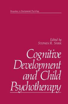 Paperback Cognitive Development and Child Psychotherapy Book