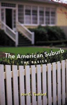 Paperback The American Suburb: The Basics Book
