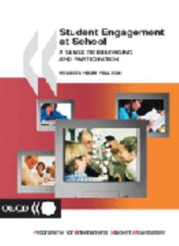 Paperback Student Engagement at School: A Sense of Belonging and Participation: Results from Pisa 2000 Book