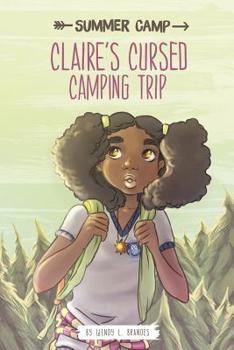 Paperback Claire's Cursed Camping Trip Book